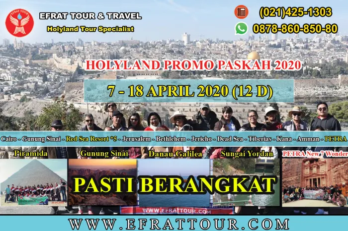 HOLYLAND TOUR INDONESIA 7-18 April 2020 (12 Hari) PROMO PASKAH Mesir - Israel - Jordan + PETRA + Red Sea 5* Resort 1 holyland_tour_7__18_april_2020