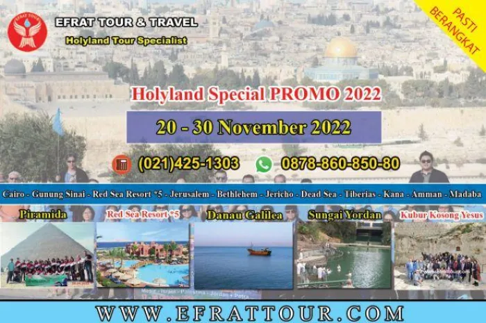 HOLYLAND TOUR 20 -30 November 2022  Mesir - Israel - Jordan + Red Sea Resort *5 (tour ke israel Promo 2022) 1 ~blog/2022/9/7/holyland_tour_20_30_november_2022